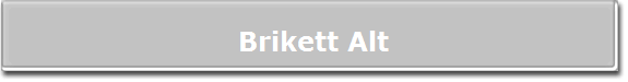 Brikett Alt Brikett Alt