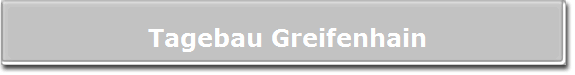 Tagebau Greifenhain