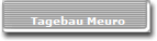 Tagebau Meuro