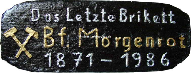 Letztes Brikett Morgenrot